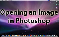 Opening Images in Photoshop